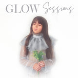 Glow Sessions