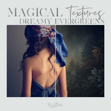 Magical Dreamy Evergreens Textures