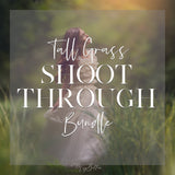 Tall Grass Shoot Through Bundle