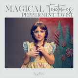 Magical Peppermint Twist Textures