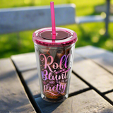 Roll Me a Blunt Straw Cup