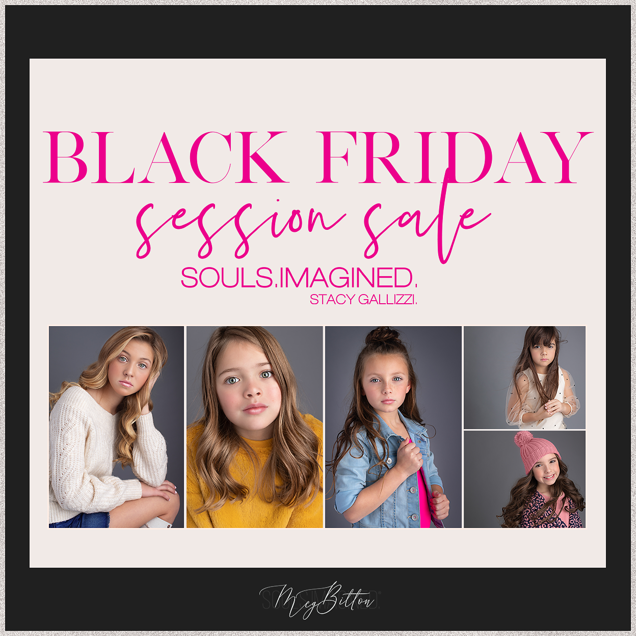 Black Friday Session Sale Souls.Imagined.Stacy Gallizzi - Meg Bitton Productions