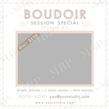 Boudoir Session Template #1