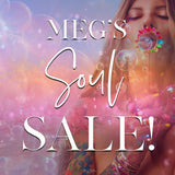 Meg's Soul Sale!