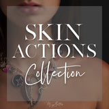 Skin Actions Collection - Meg Bitton Productions