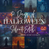 31 Days of Halloween Silent Edits