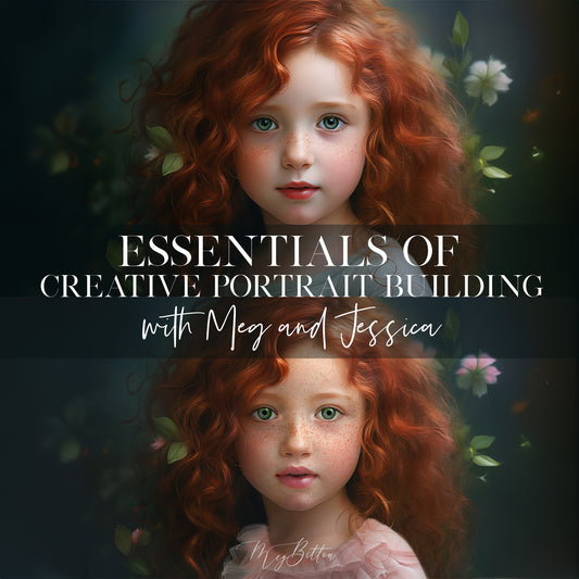 Essentials of Creative Portrait Building - Meg Bitton Productions