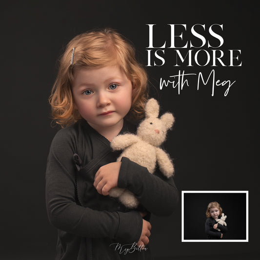 Less is More with Meg