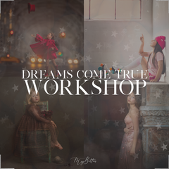 Dreams Come True Workshop - Meg Bitton Productions