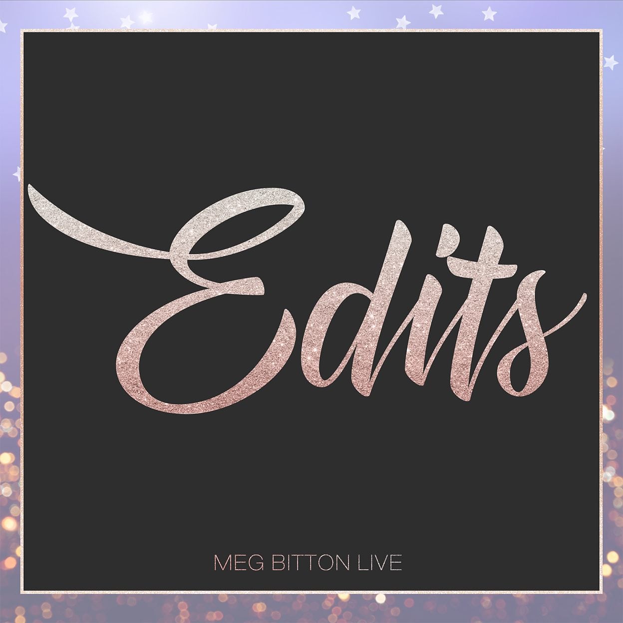 Single Edits! - Meg Bitton Productions