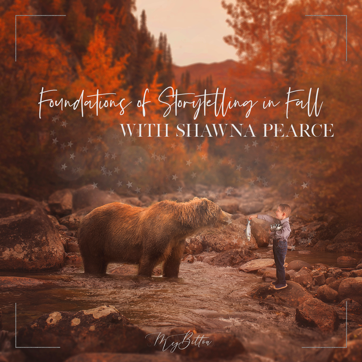 Foundations of Storytelling in Fall - October 2020 – Meg Bitton Productions