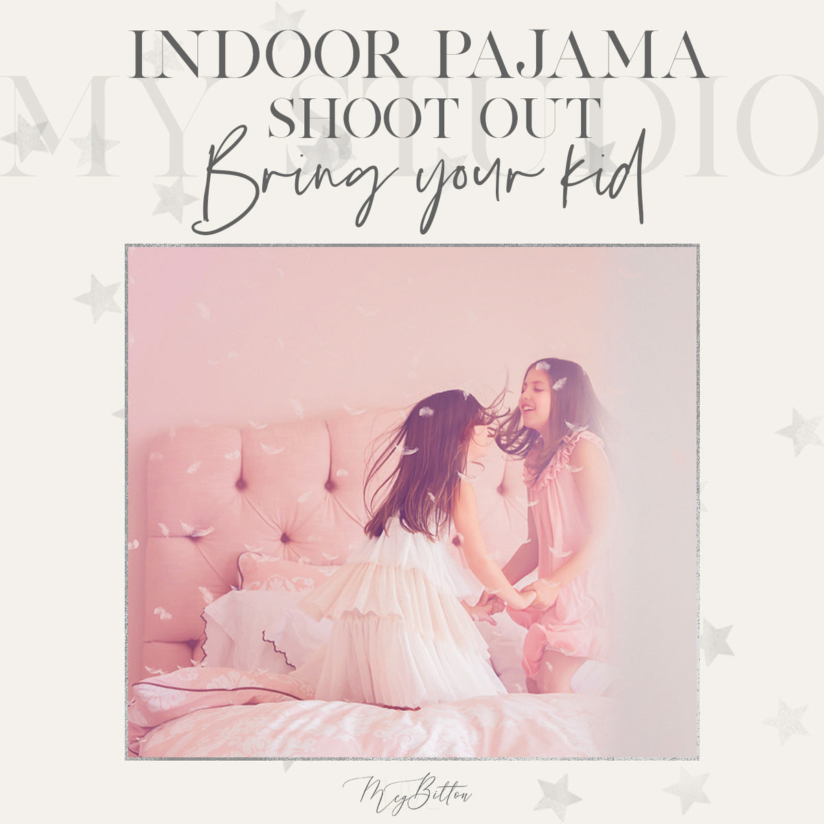 Bring Your Own Kid: Indoor Pajama Party Shootout - January 23rd, 2022 - Meg Bitton Productions