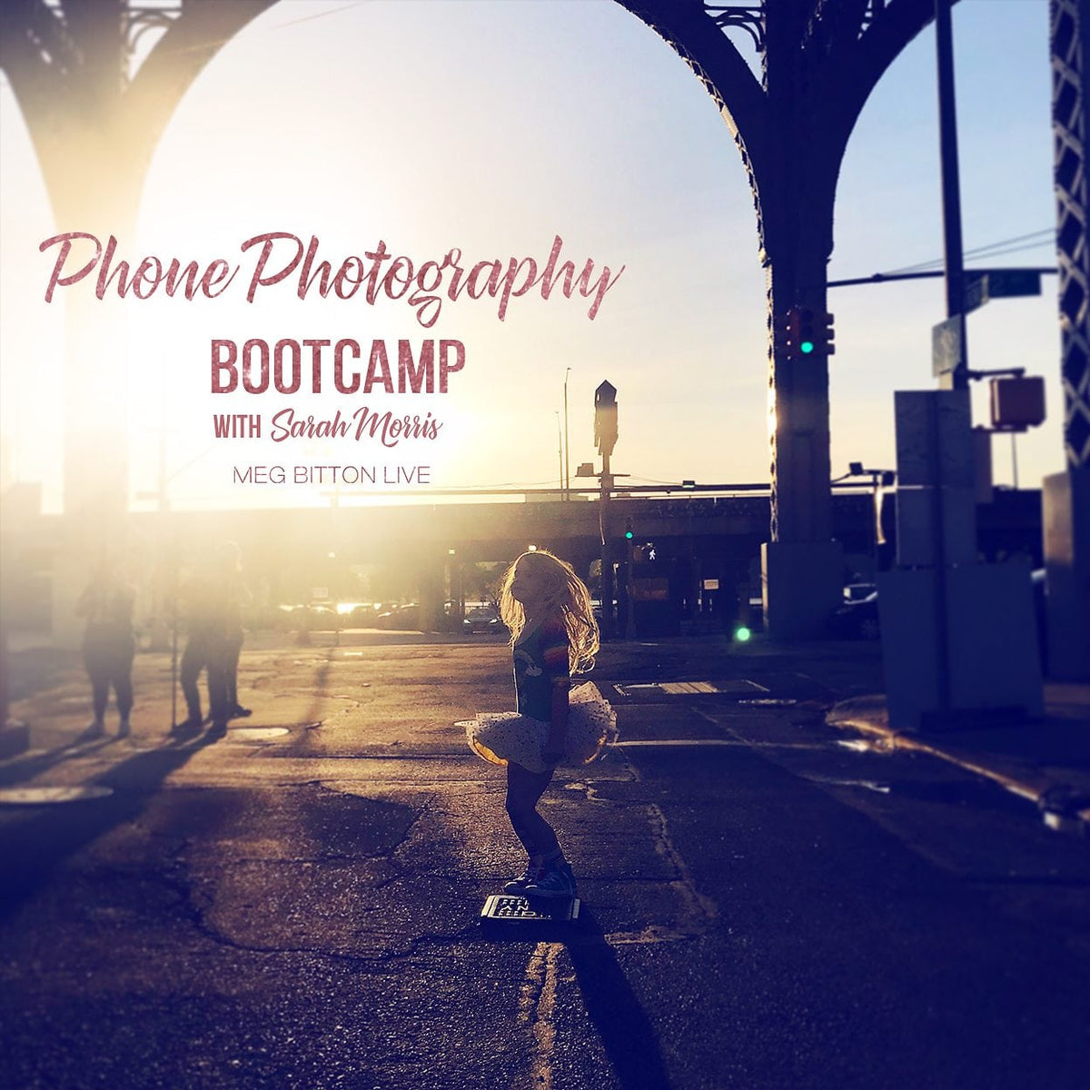 Phone Bootcamp - Meg Bitton Productions