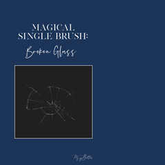 Magical Single Brush - Broken Glass - Meg Bitton Productions