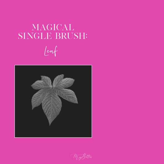 Magical Single Brush - Leaf - Meg Bitton Productions