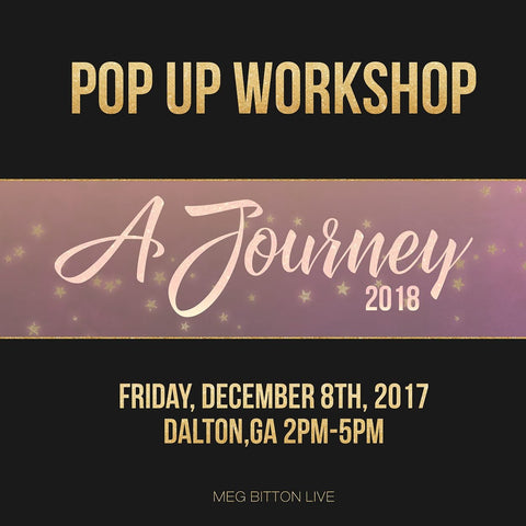 Journey 2018 - Pop-Up Workshop - Meg Bitton Productions