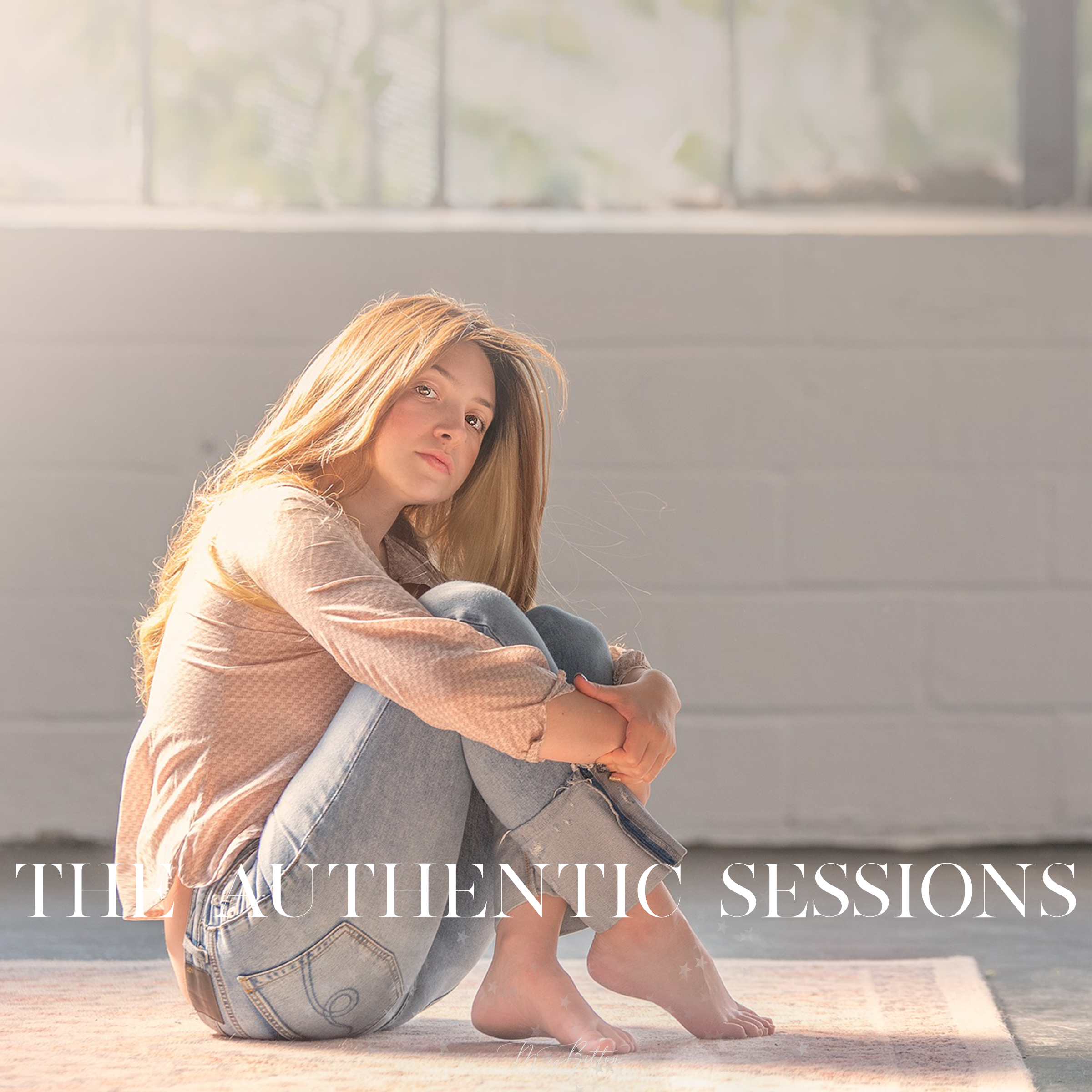 The Authentic Sessions -  April 2022 - Meg Bitton Productions