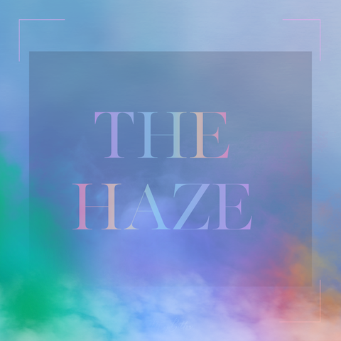 The Haze - Meg Bitton Productions