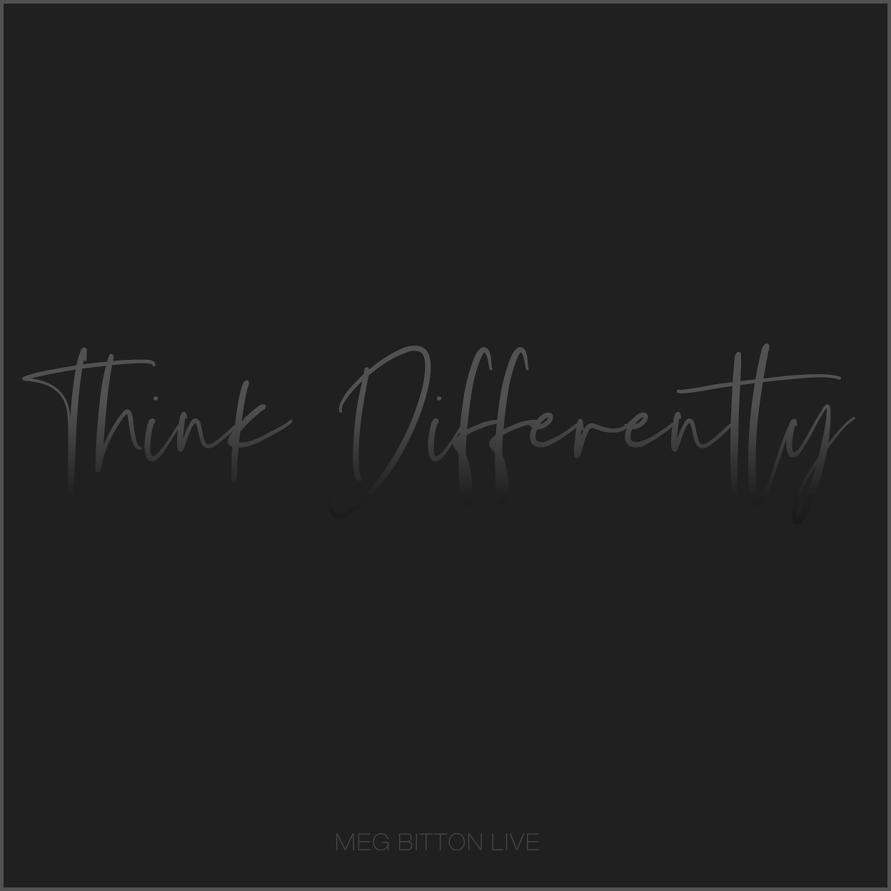 Think Differently in Person - December 2019