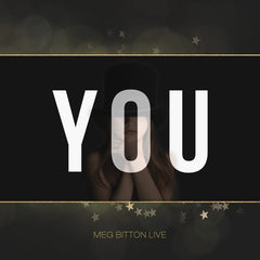 You — January 2018 - Meg Bitton Productions