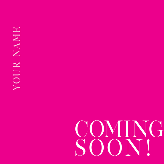 Coming Soon Marketing Template - Meg Bitton Productions