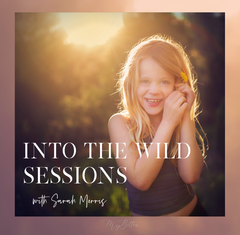 Into the Wild Sessions with Sarah Morris - Meg Bitton Productions